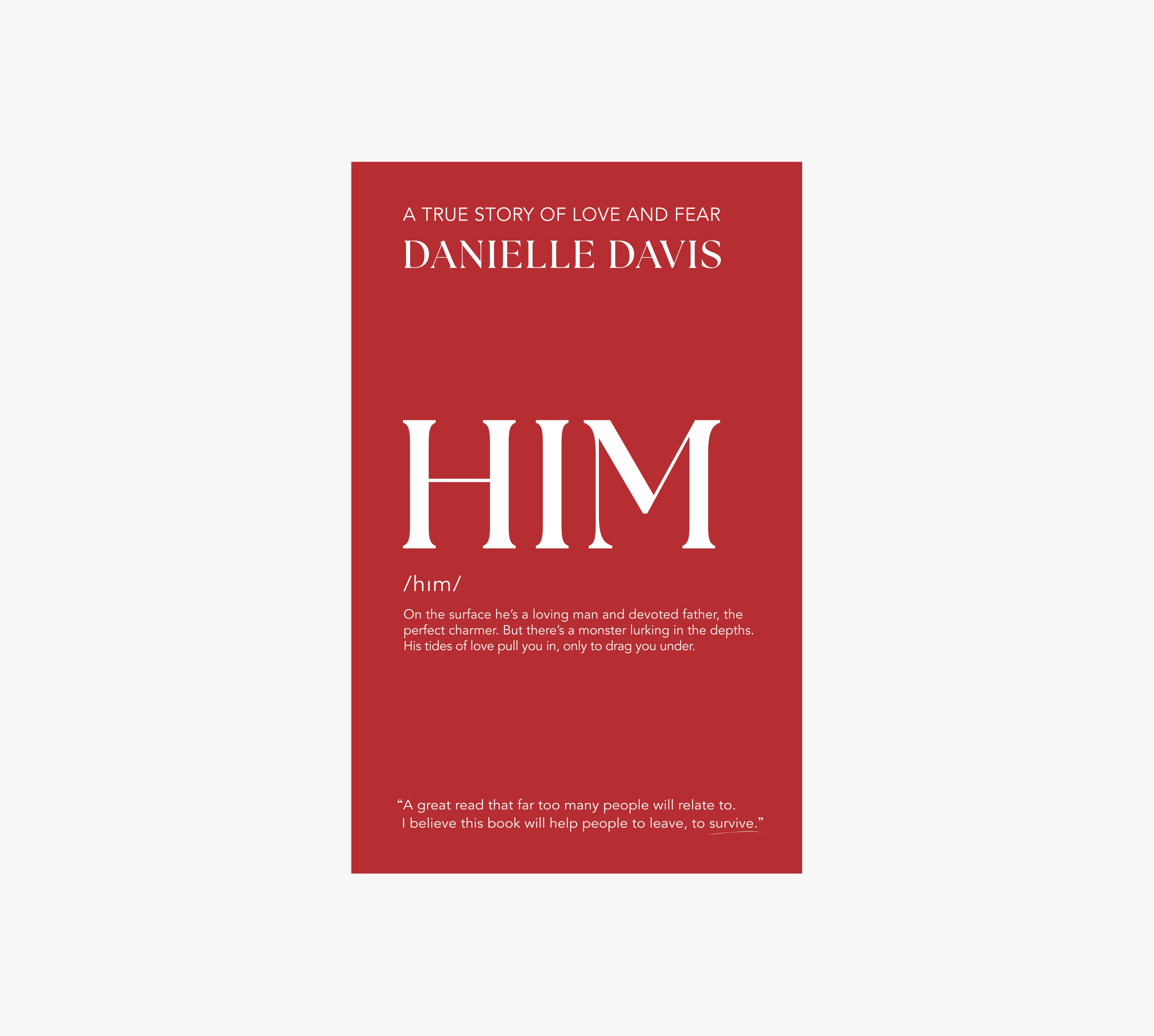 Him - by Danielle Davis - danielle davis therapist